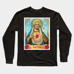 saint dolly parton Long Sleeve T-Shirt